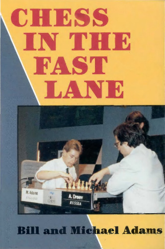 Chess in the Fast Lane