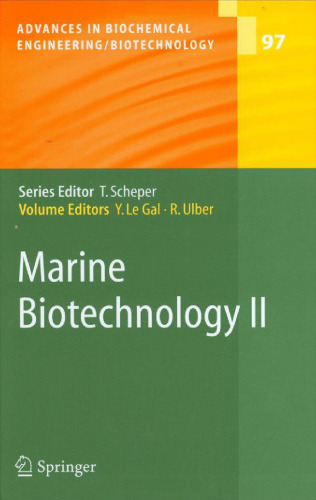 Marine Biotechnology II (Advances in Biochemical Engineering Biotechnology Vol 97)