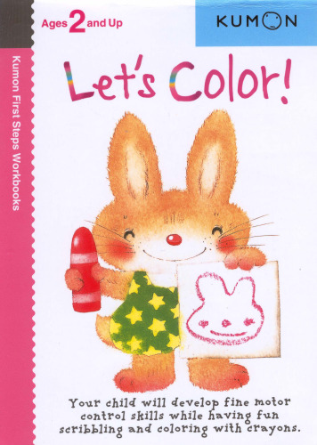 Let's Color!  (Kumon First Step Workbooks)