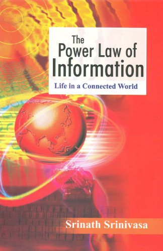The Power Law of Information: Life in a Connected World (Response Books)