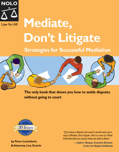 Mediate, Don't Litigate: Strategies for Successful Mediation
