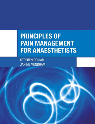 Principles of Pain Management for Anaesthetists