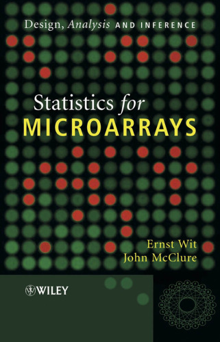 Statistics  for Microarrays : Design, Analysis and Inference
