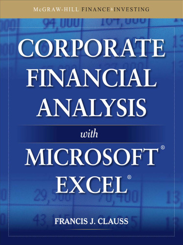 Corporate Financial Analysis with Microsoft Excel (McGraw-Hill Finance & Investing)