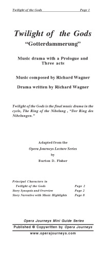 The Twilight of the Gods (Die Gotterdammerung) (Opera Journeys Mini Guide Series)