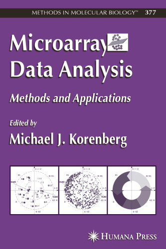Microarray Data Analysis: Methods and Applications (Methods in Molecular Biology Vol 377)