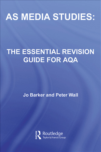 As Media Studies: The Essential Revision Guide