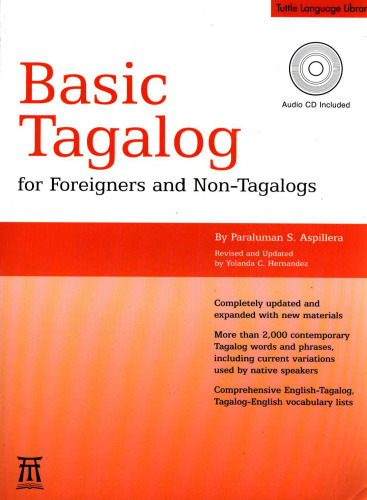 Basic Tagalog for Foreigners and Non-Tagalogs (Tuttle Language Library)