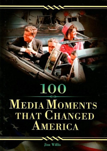 100 Media Moments That Changed America