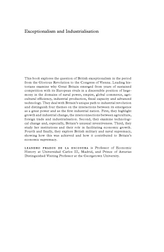 Exceptionalism and Industrialisation: Britain and its European Rivals, 1688-1815