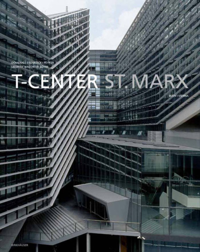 T-Center St. Marx, Wien   Vienna (German and English Edition)