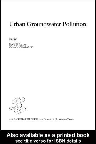 Urban Groundwater Pollution (Iah Intl Contr. to Hydro, Vol 24, Iah-Ich24)