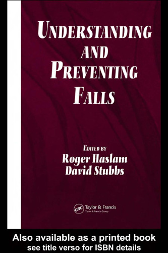 Understanding and Preventing Falls: An Ergonomics Approach