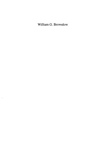 William G. Brownlow: Fighting Parson of the Southern Highlands