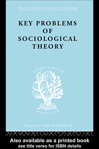 Key Problems of Sociological Theory