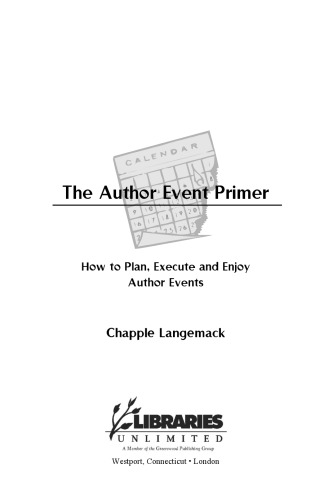 The Author Event Primer: How to Plan, Execute and Enjoy Author Events