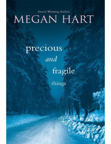 Precious and Fragile Things