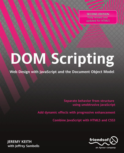 DOM Scripting: Web Design with JavaScript and the Document Object Model
