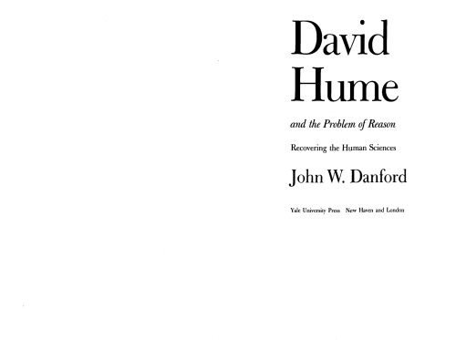 David Hume and The Problem of Reason: Recovering the Human Sciences