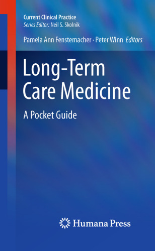Long-Term Care Medicine: A Pocket Guide