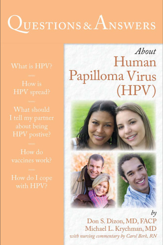 Questions & Answers About Human Papilloma Virus (HPV) (100 Questions & Answers about)