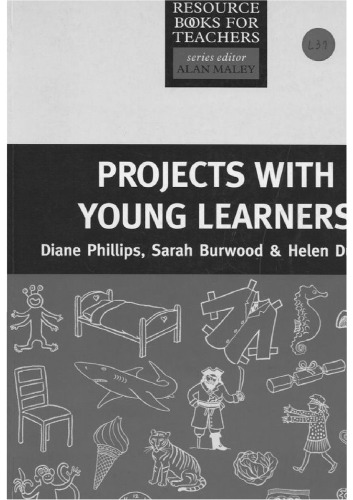 Projects with Young Learners (Resource Books for Teachers)