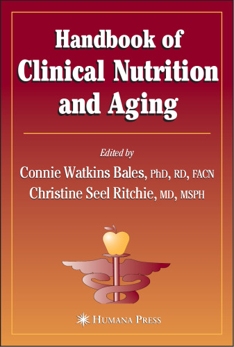 Handbook of Clinical Nutrition and Aging (Nutrition and Health)