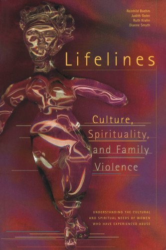 Lifelines: Culture, Spirituality, and Family Violence