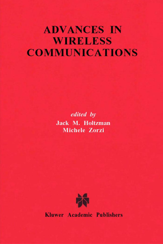 Advances in Wireless Communications (The Springer International Series in Engineering and Computer Science)