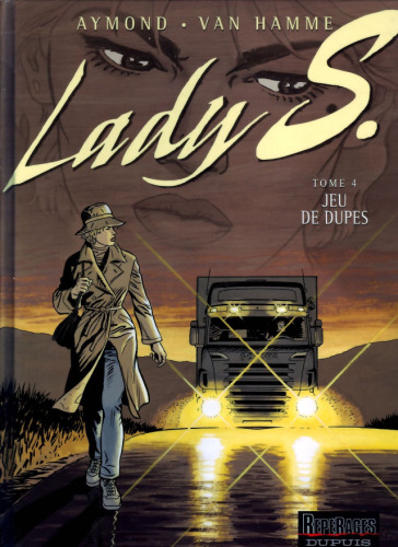 Lady S. T4: Jeu de Dupes