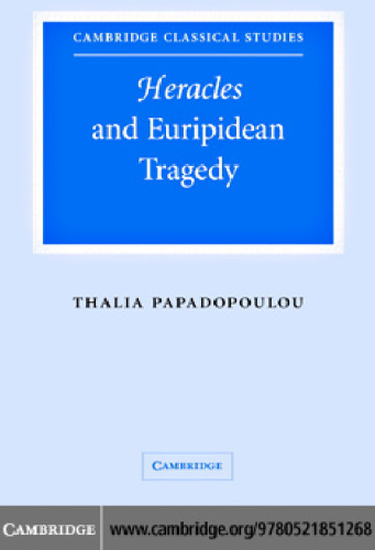 Heracles and Euripidean Tragedy