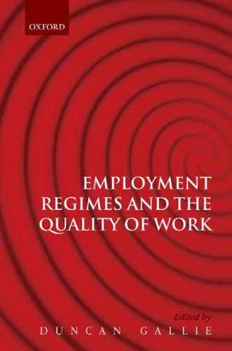 Employment Regimes and the Quality of Work