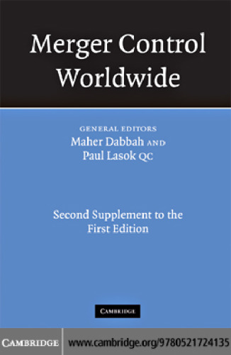Merger Control Worldwide: Second Supplement to the First Edition (Merger Control Worldwide)