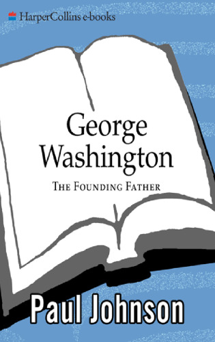 George Washington: The Founding Father