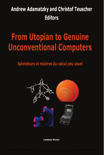 From Utopian to Genuine Unconventional Computers