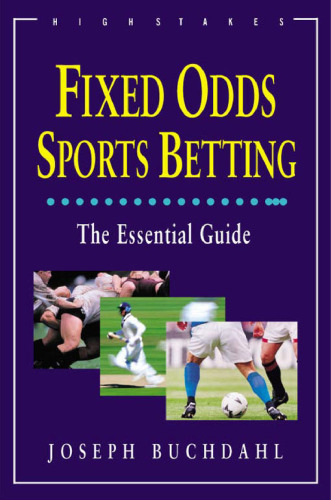 Fixed Odds Sports Betting: Statistical Forecasting and Risk Management