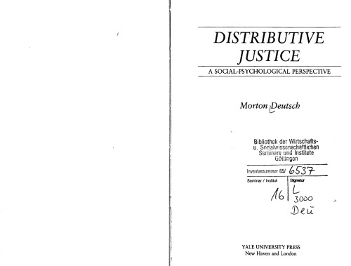 Distributive Justice: A Social-Psychological Perspective