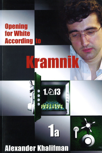 Opening for White According to Kramnik 1.Nf3 Book 1a (Repertoire Books)