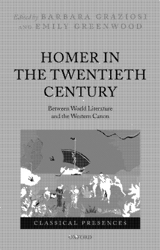 Homer in the Twentieth Century: Between World Literature and the Western Canon
