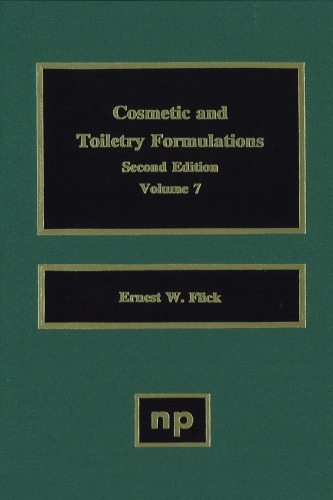 Cosmetic and Toiletry Formulations, Volume 7
