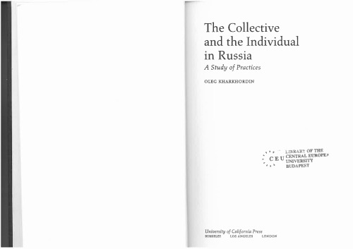 The Collective and the Individual in Russia: A Study of Practices (Studies on the History of Society and Culture)