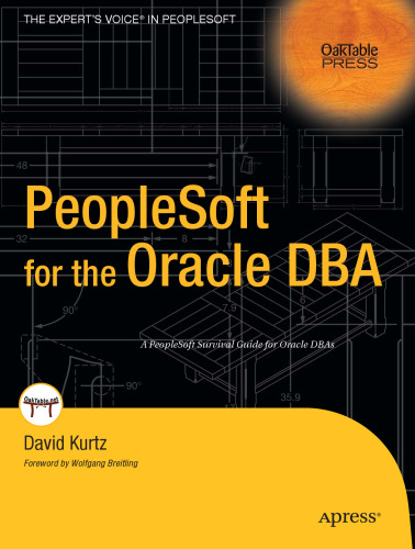 PeopleSoft for the Oracle DBA (Oaktable Press)