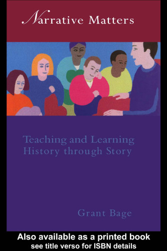 Narrative Matters: Teaching History Through Story
