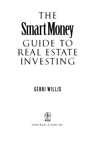 The SmartMoney Guide to Real Estate Investing