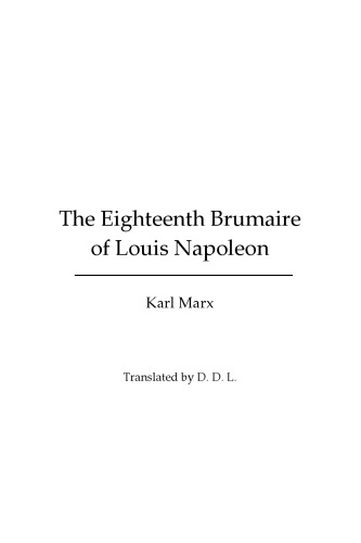 The Eighteenth Brumaire of Louis Napoleon