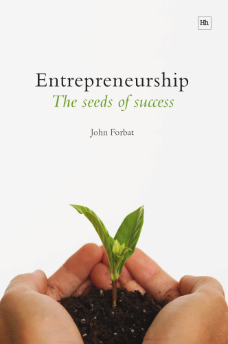 Entrepreneurship: The Seeds of Success