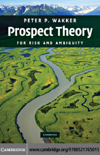 Prospect Theory: For Risk and Ambiguity