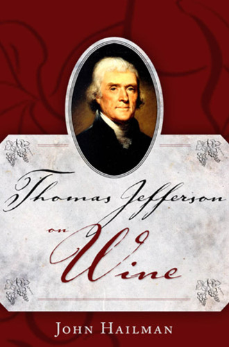 Thomas Jefferson on Wine