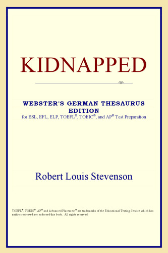 Kidnapped (Webster's German Thesaurus Edition)