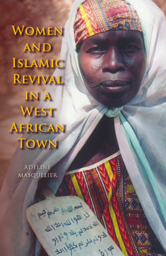 Women and Islamic Revival in a West African Town